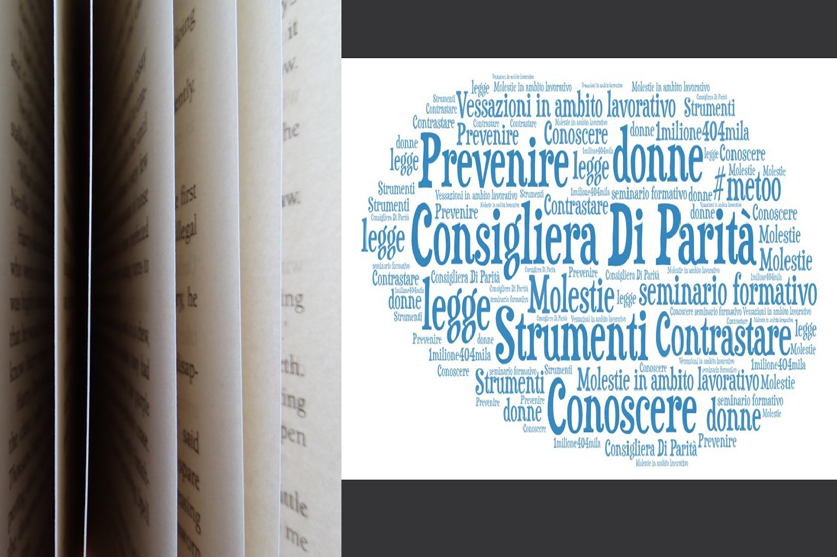 Molestie e vessazioni in ambito lavorativo. Conoscere per prevenire e contrastare